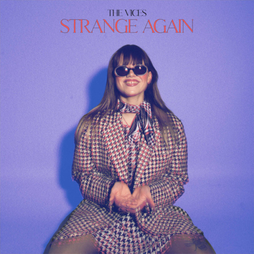 The Vices – Strange Again