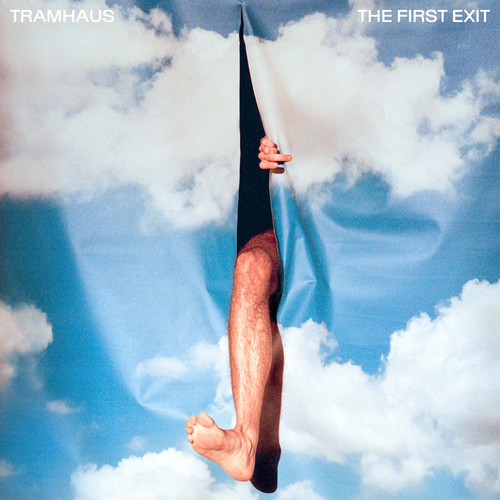 Tramhaus The First Exit